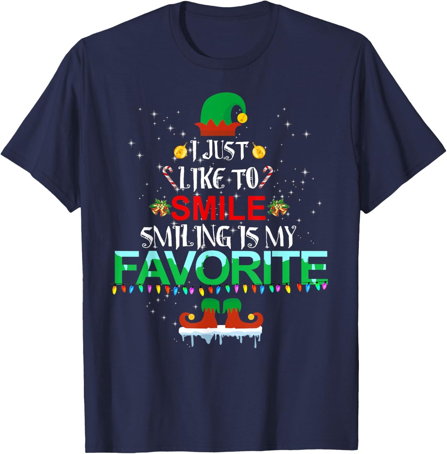 I Just Like To Smile Smiling Is My Favorite Elf Christmas T-Shirt - T-Shirt | Navy