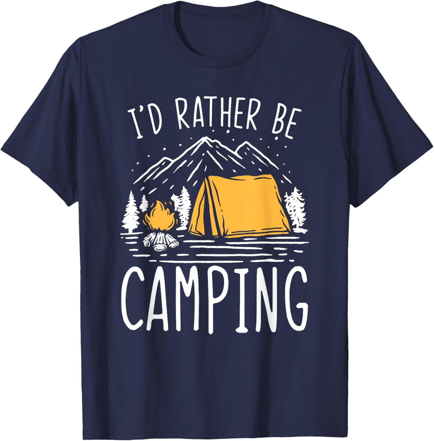 I'd Rather Be Camping T-Shirt - T-Shirt | Navy