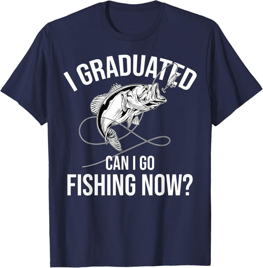 Fishing Graduate Fishing I Graduated Can I Go Fishing Now T-Shirt - T-Shirt | Navy