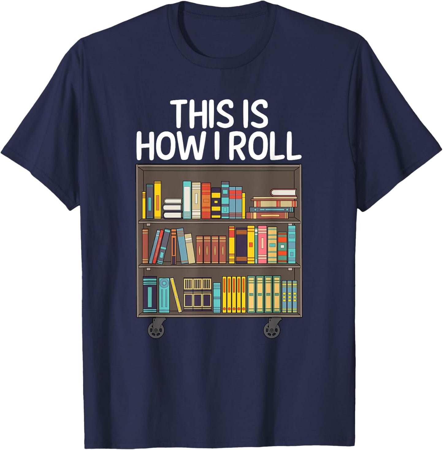 Cute Library Art Women Book Reader School Librarian T-Shirt - T-Shirt | Navy