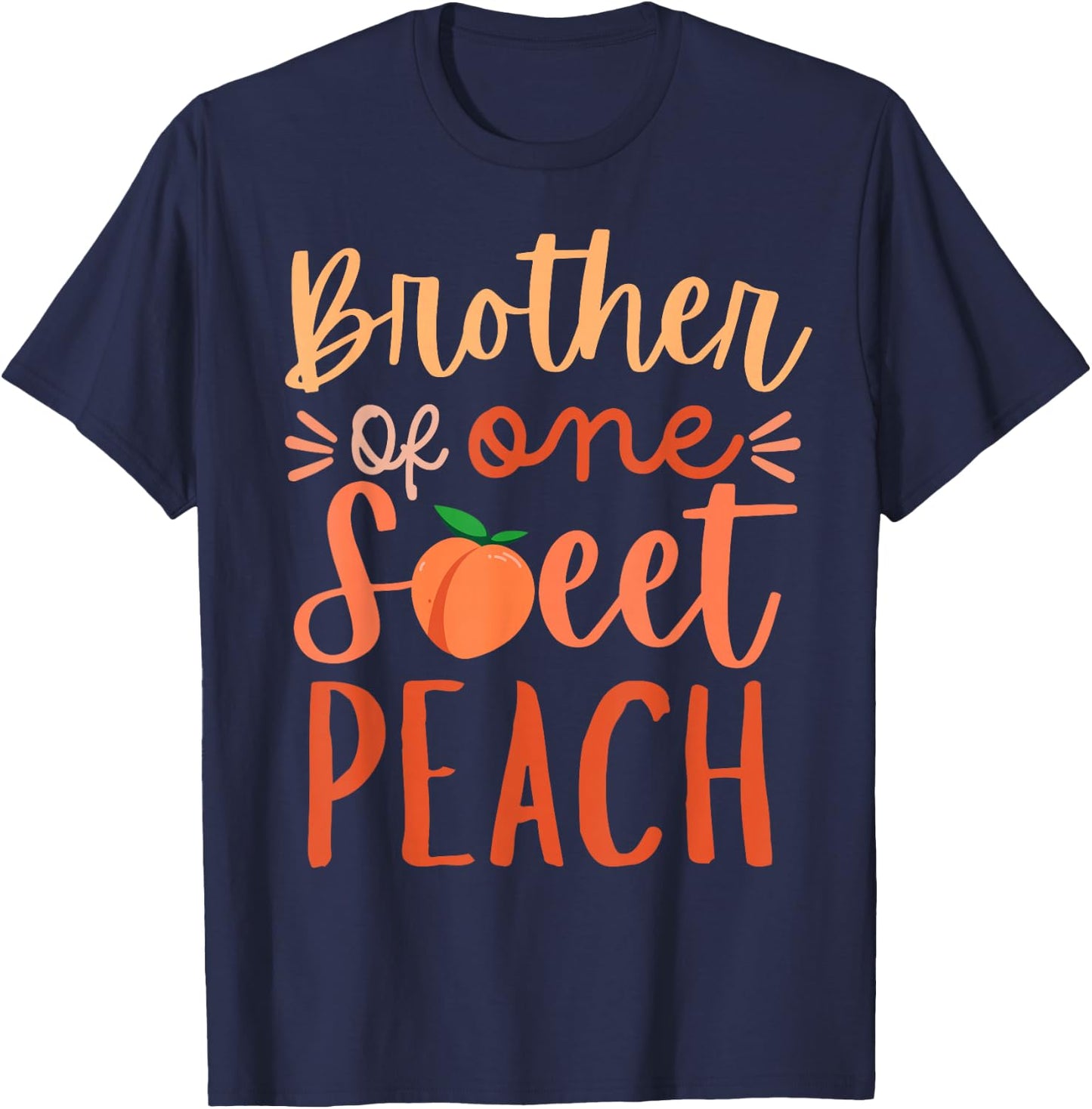 Brother of The Sweet One Peach 1st Birthday Family Matching T-Shirt - T-Shirt | Navy