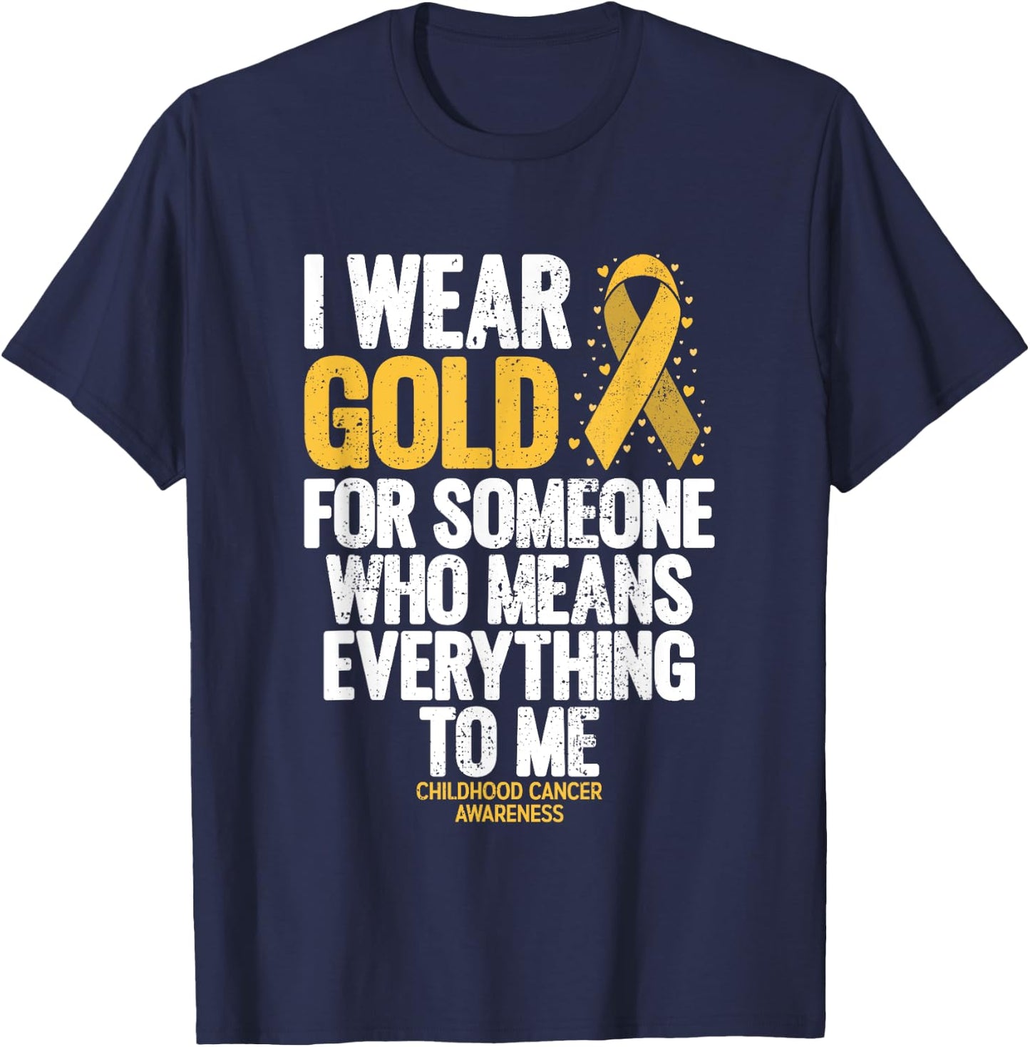 Childhood Cancer Shirt for Family Childhood Cancer Awareness T-Shirt - T-Shirt | Navy