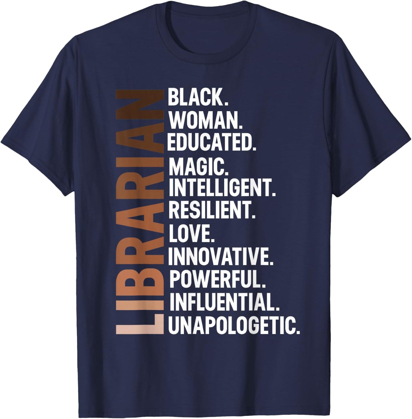 I Am A Black Librarian Afro Woman Black History Month T-Shirt - T-Shirt | Navy