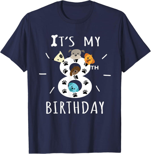 It's My 8th Birthday Dog Lover Theme 8 Years Old Puppy T-Shirt - T-Shirt | Navy