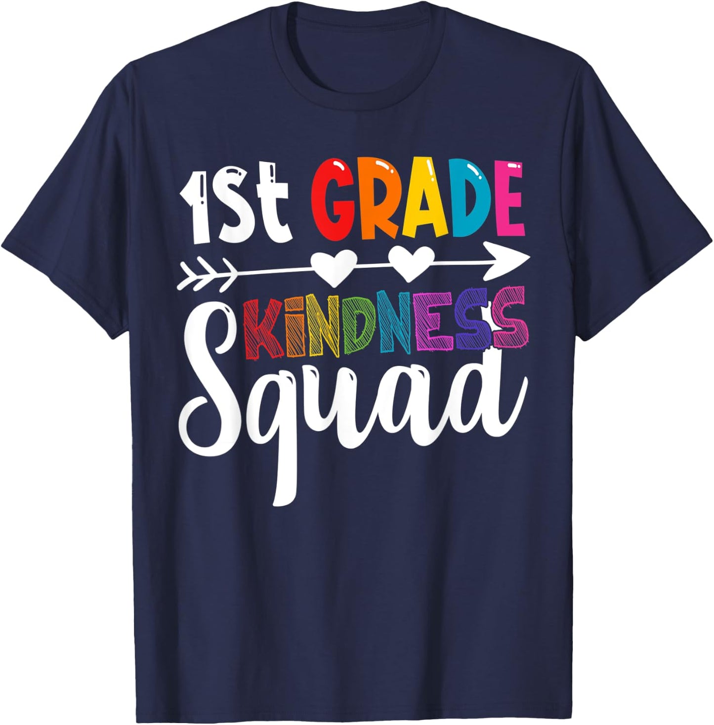 1st Grade Kindness Squad First Grade Teacher Anti-Bullying Men Women Kids T-Shirt - T-Shirt | Navy