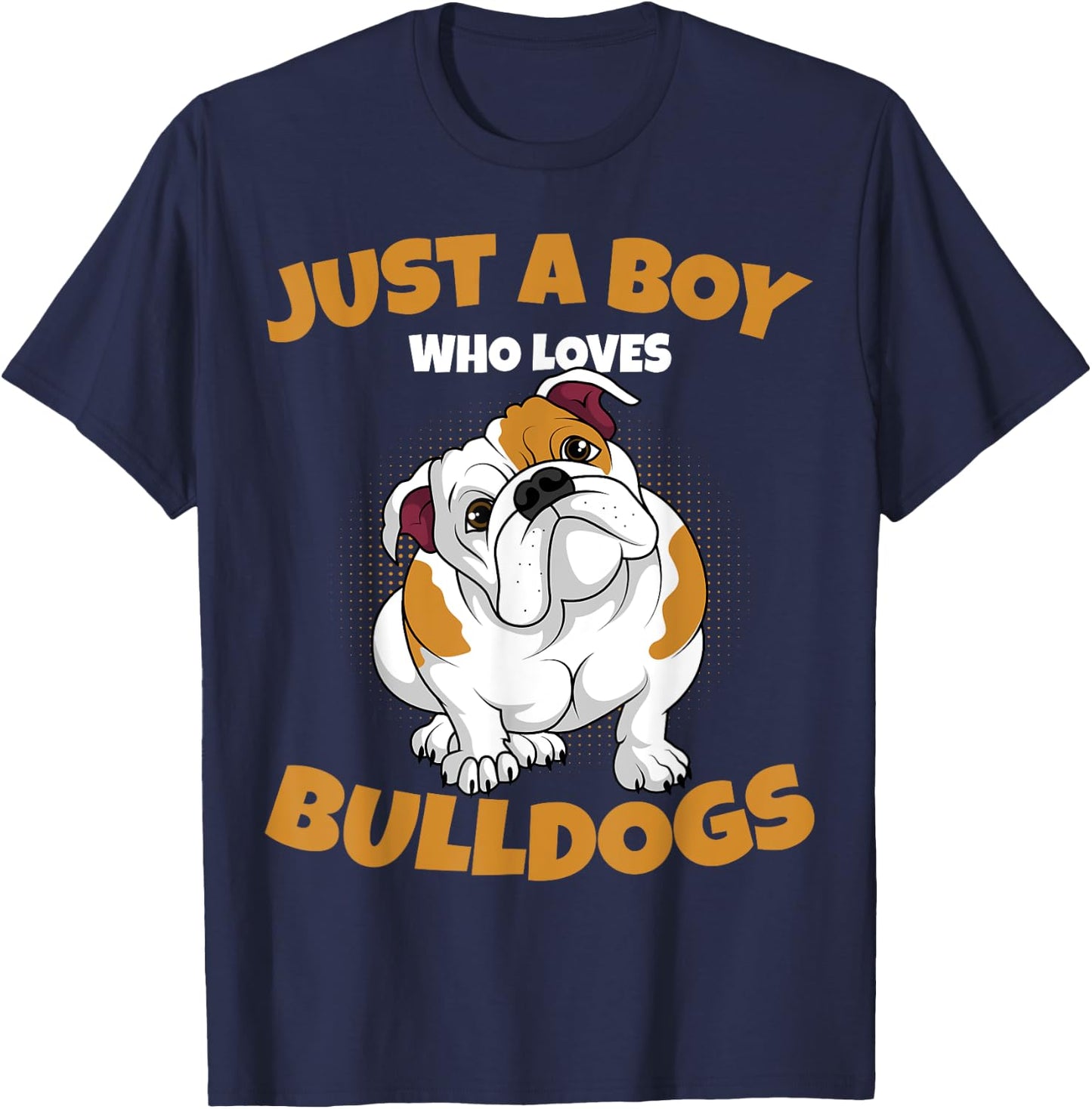 Just A Boy Who Loves English Bulldogs Kids Boys T-Shirt - T-Shirt | Navy