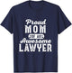 Proud Lawyer Mom Law School Student Attorney Graduation T-Shirt - T-Shirt | Navy