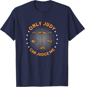 Only Judy can judge me T-Shirt - T-Shirt | Navy