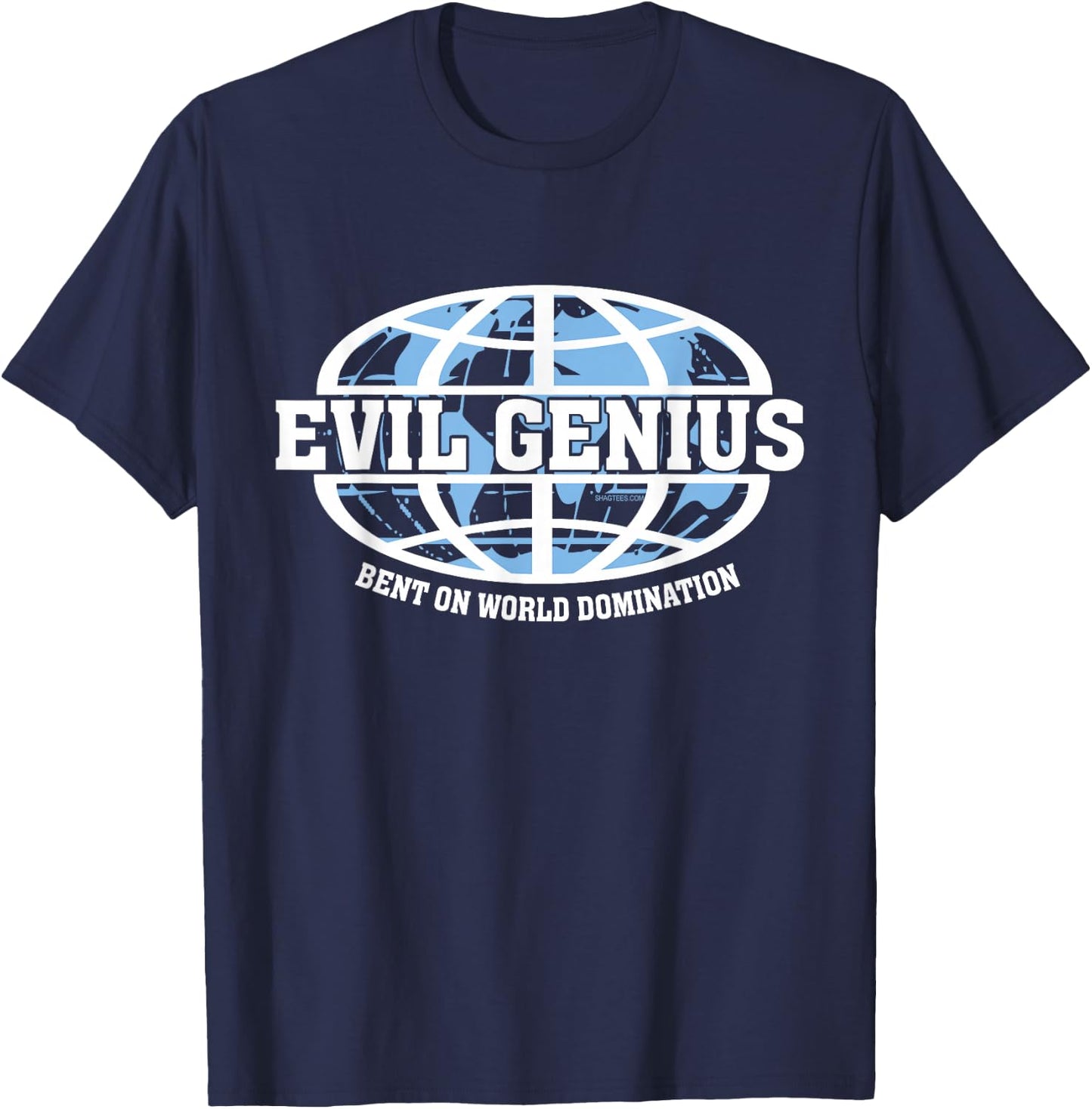 Evil Genius Bent on World Domination Funny Geek Gear T-Shirt - T-Shirt | Navy