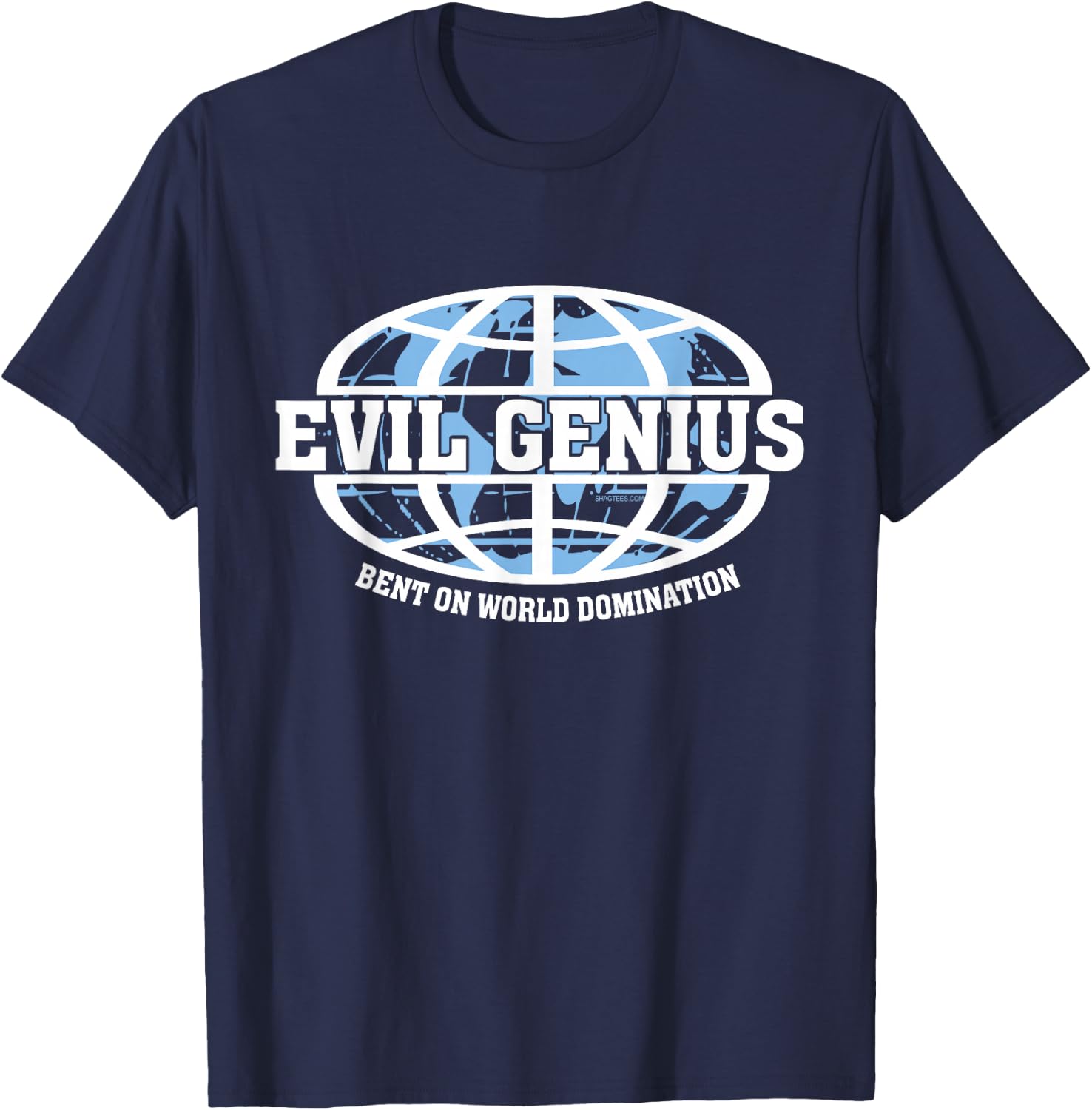 Evil Genius Bent on World Domination Funny Geek Gear T-Shirt - T-Shirt | Navy