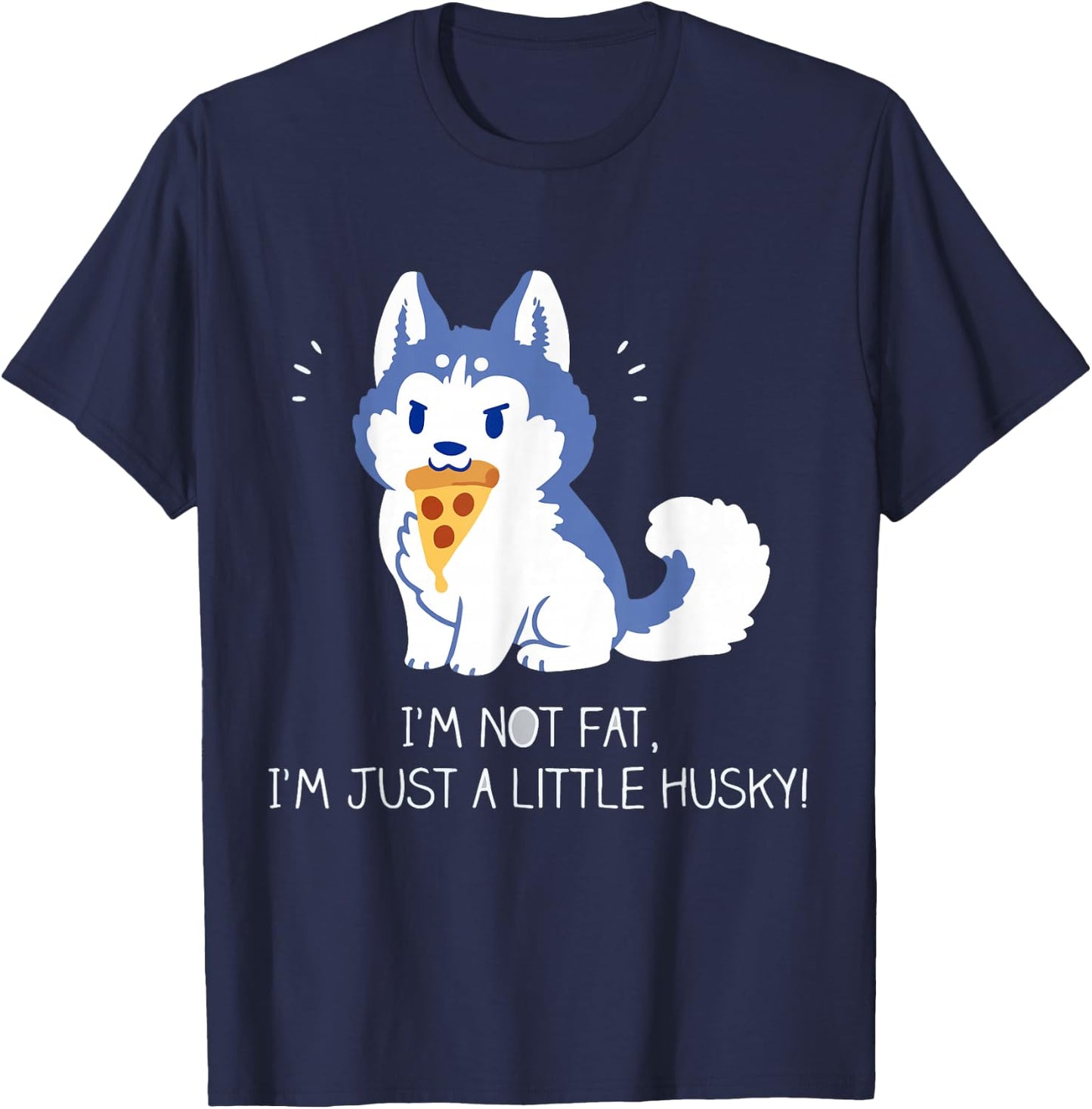 I'm not fat, I'm just a little husky! Women T-Shirt - T-Shirt | Navy