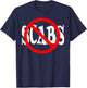 No Scabs Shirt! T-Shirt - T-Shirt | Navy
