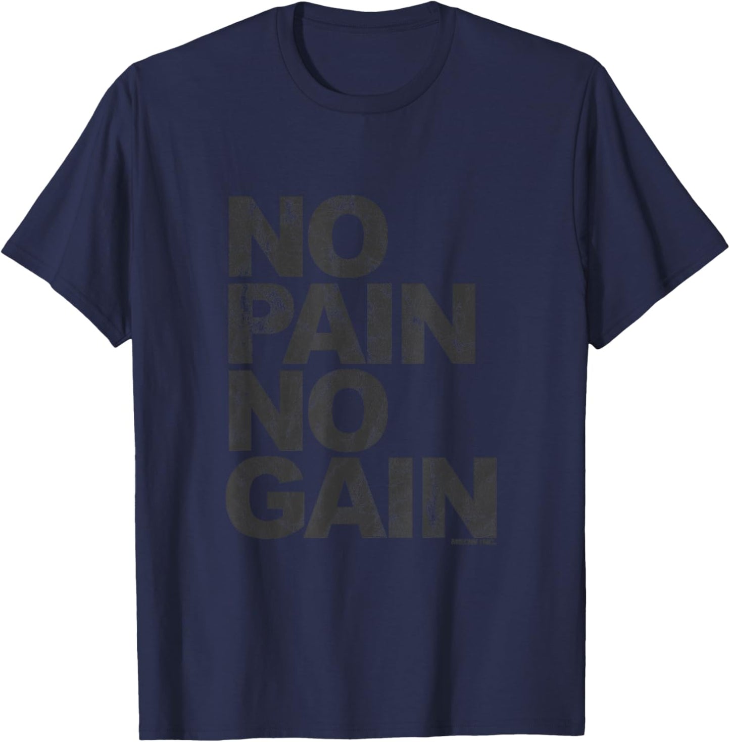 No Pain No Gain - Training, men, women T-Shirt - T-Shirt | Navy