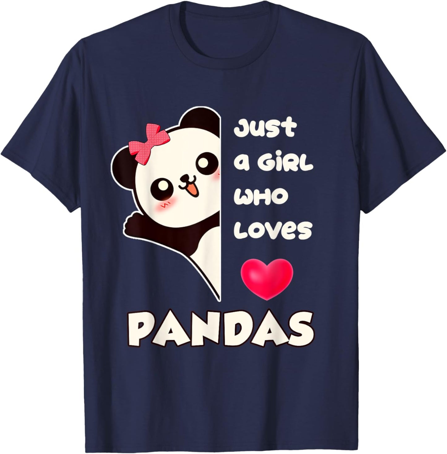 Just a Girl Who Loves Pandas T-Shirt - T-Shirt | Navy