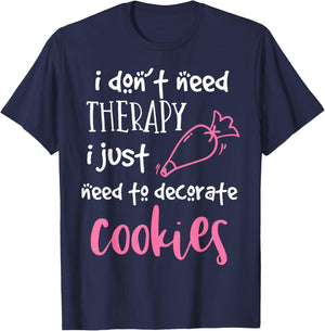Cookie Decorator - For Bakers and Cookie Artists T-Shirt - T-Shirt | Navy