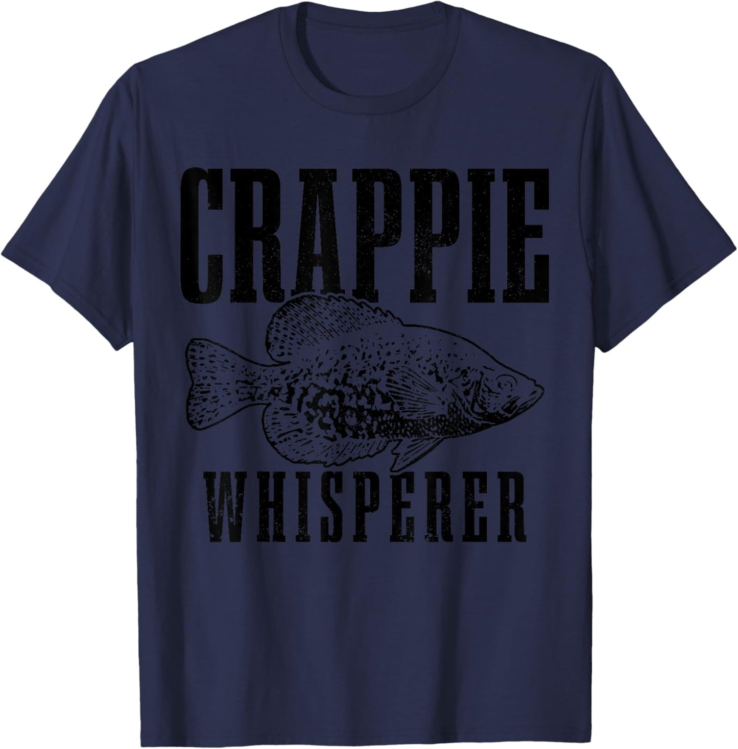 Crappie Whisperer Funny Vintage Crappie Fishing Fisherman T-Shirt - T-Shirt | Navy