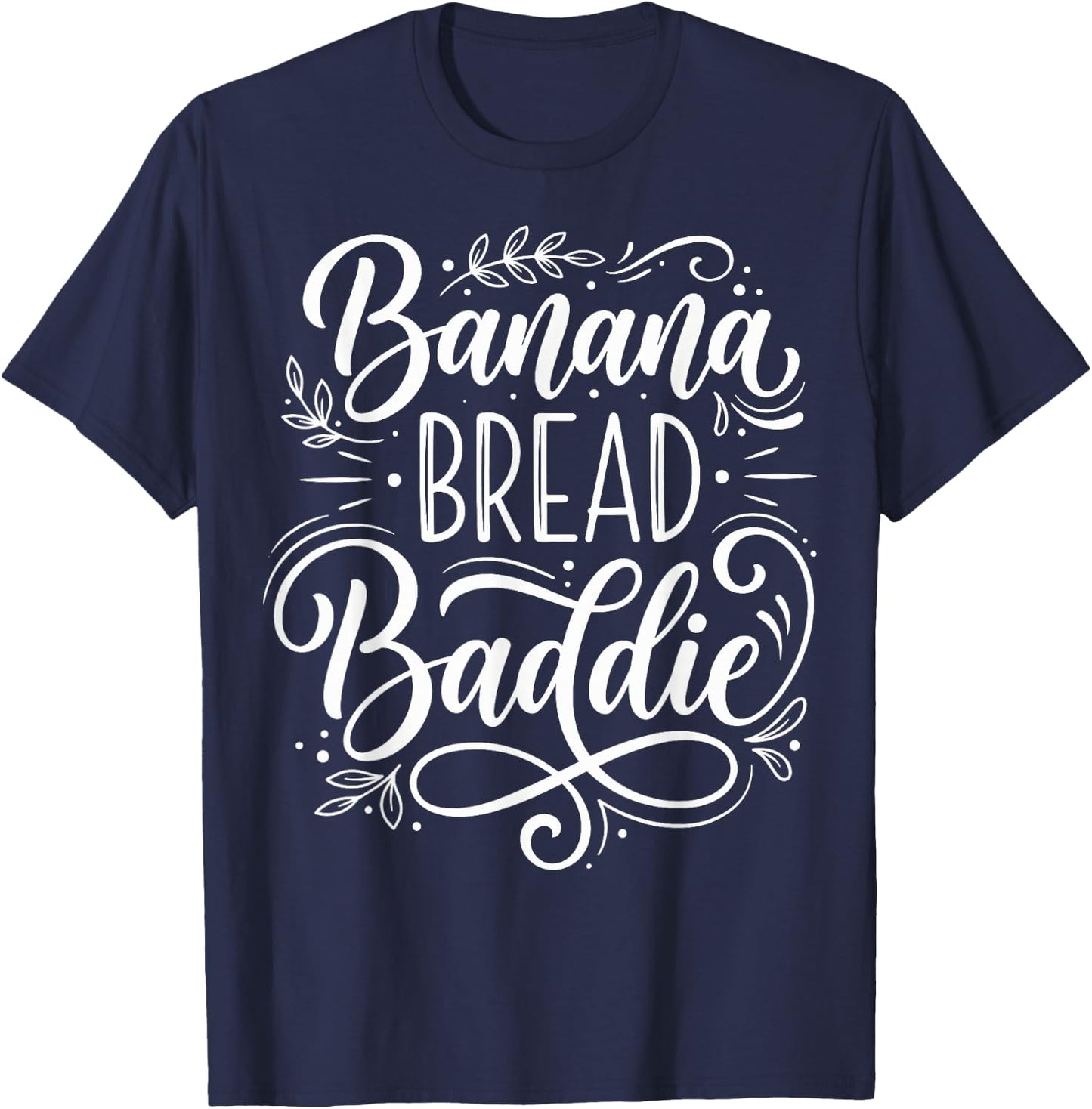 Banana Bread Baddie T-Shirt - T-Shirt | Navy