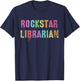 Funny ROCKSTAR LIBRARIAN Library Award My Reading Teacher T-Shirt - T-Shirt | Navy