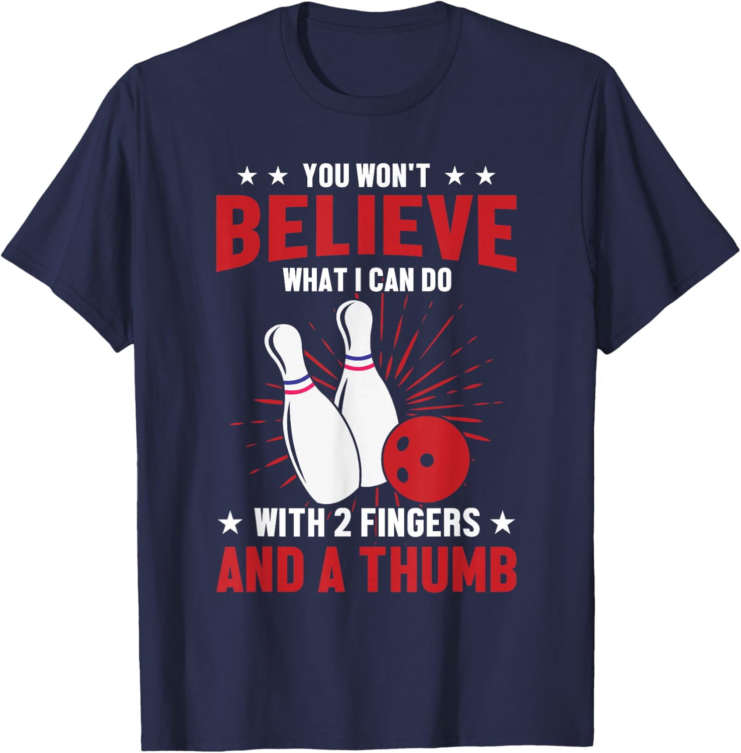 Bowler Sport Quotes Funny Bowling Lover T-Shirt - T-Shirt | Navy