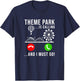 Theme Park Is Calling - And I Must Go - Funny Roller Coaster T-Shirt - T-Shirt | Navy