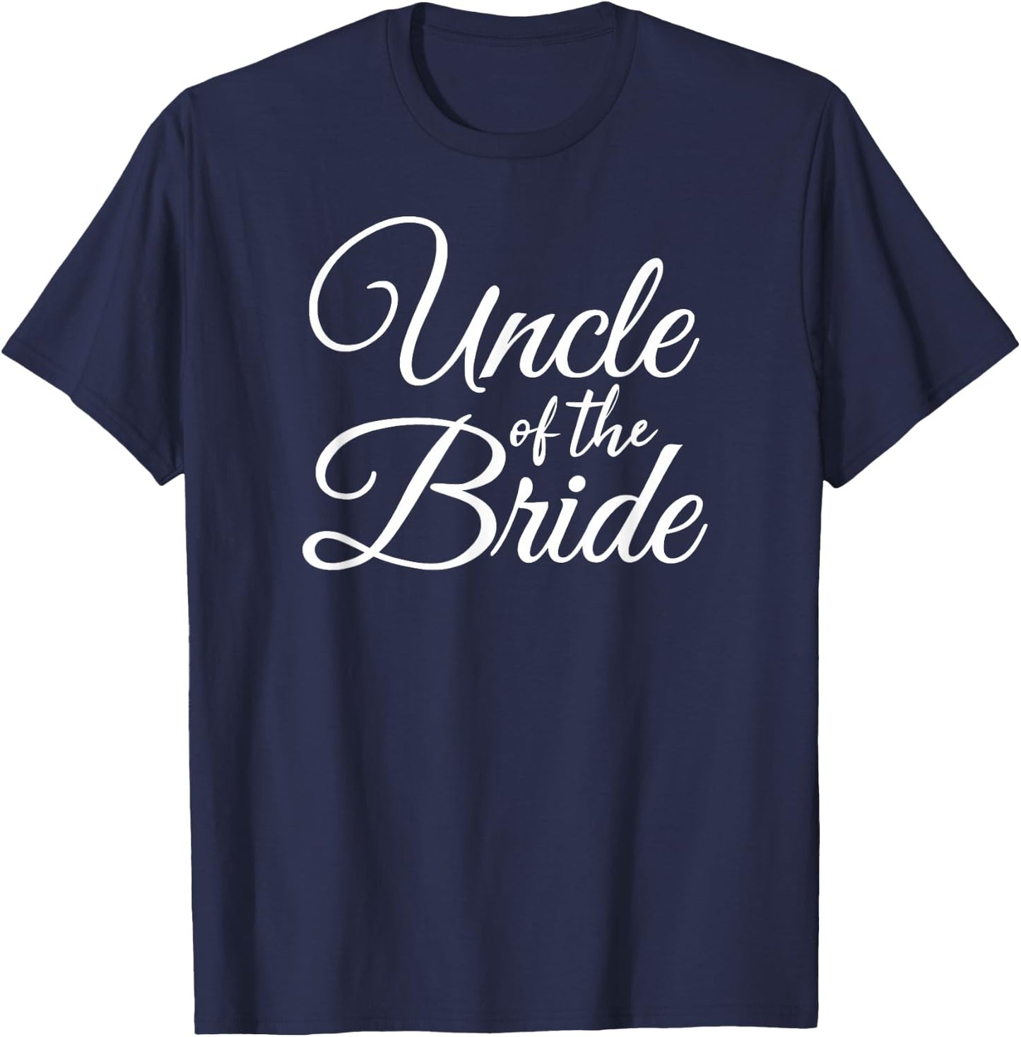Uncle Of The Bride T-Shirt - T-Shirt | Navy