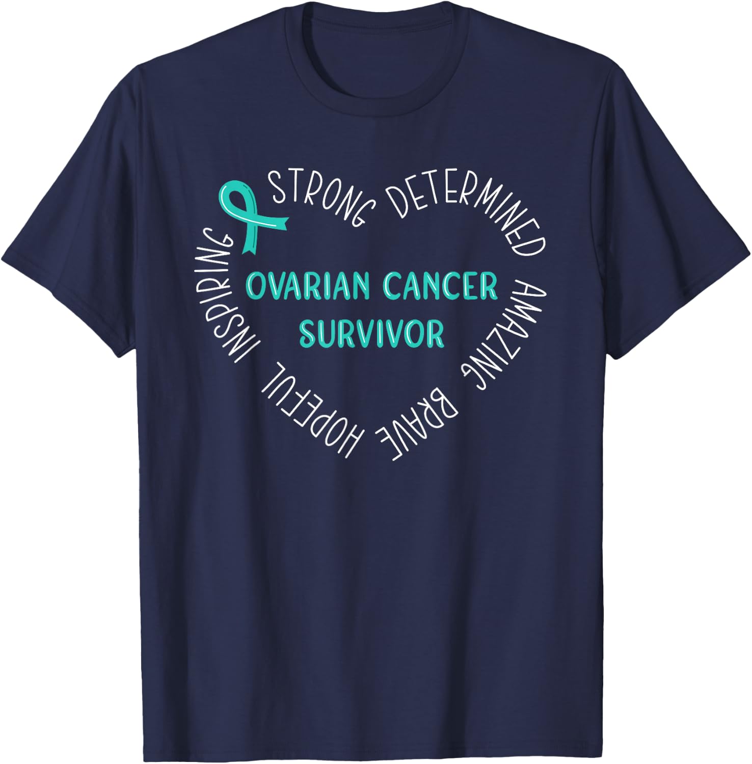 Ovarian Cancer Survivor T-Shirt - T-Shirt | Navy