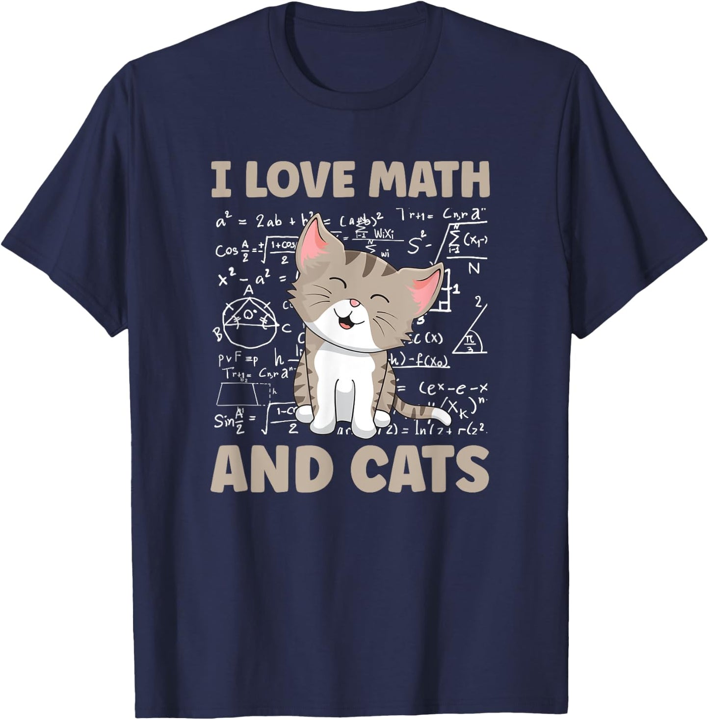 I Love Math And Cats Funny Cat Lover and Math Teacher T-Shirt - T-Shirt | Navy