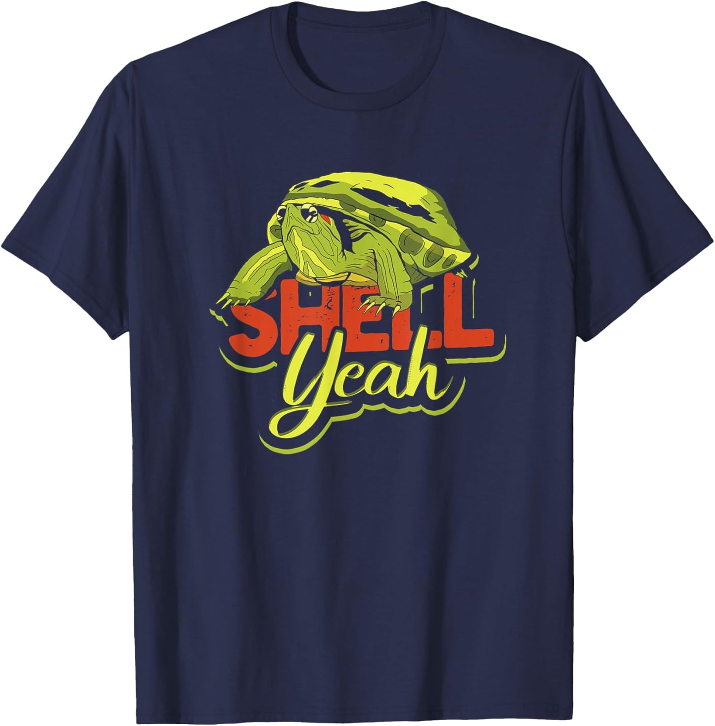 Shell Yeah - Cute Tortoise and Sea Turtle Lover T-Shirt - T-Shirt | Navy