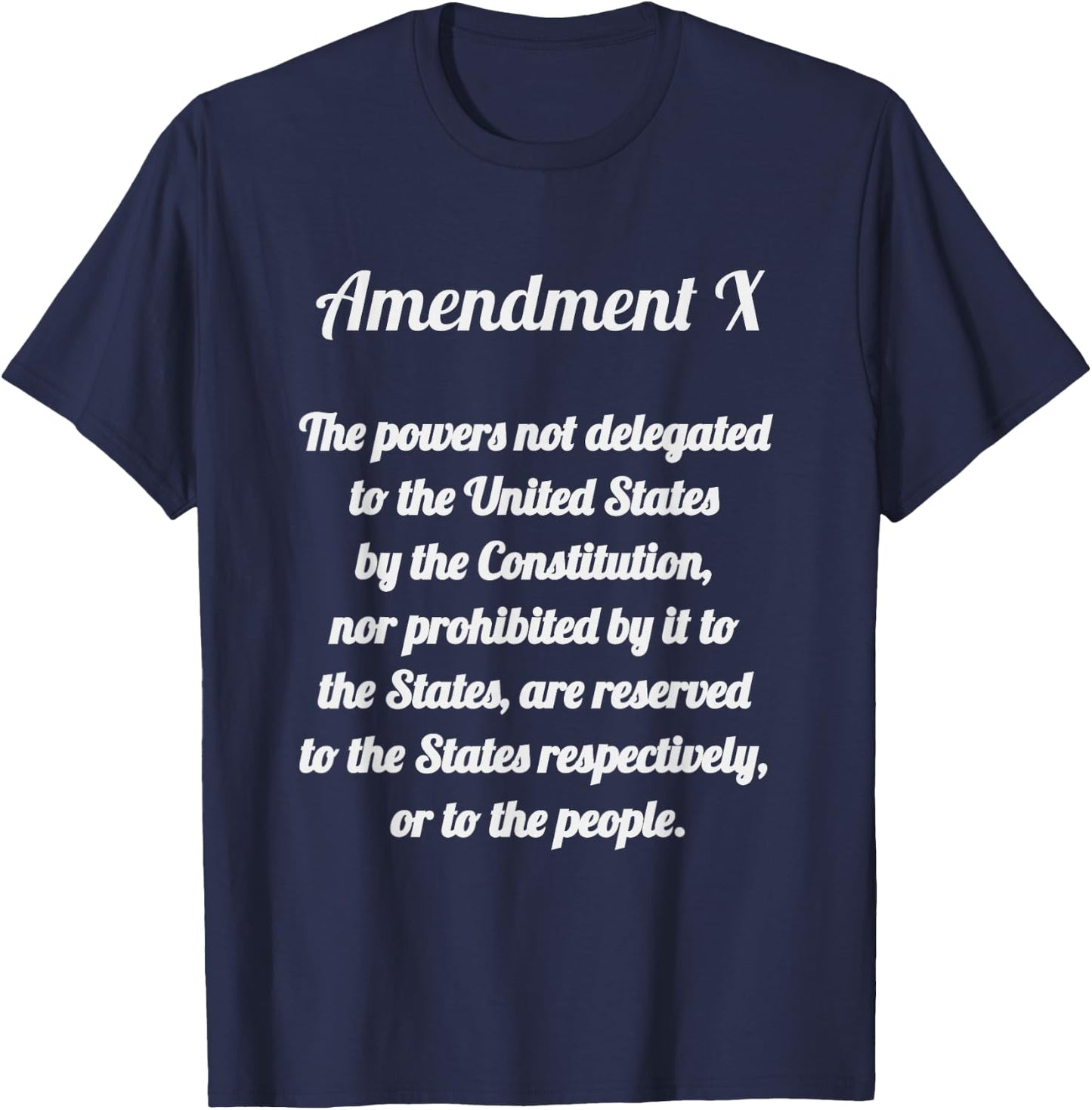 Amendment X Tenth Amendment , women, youth T-Shirt - T-Shirt | Navy