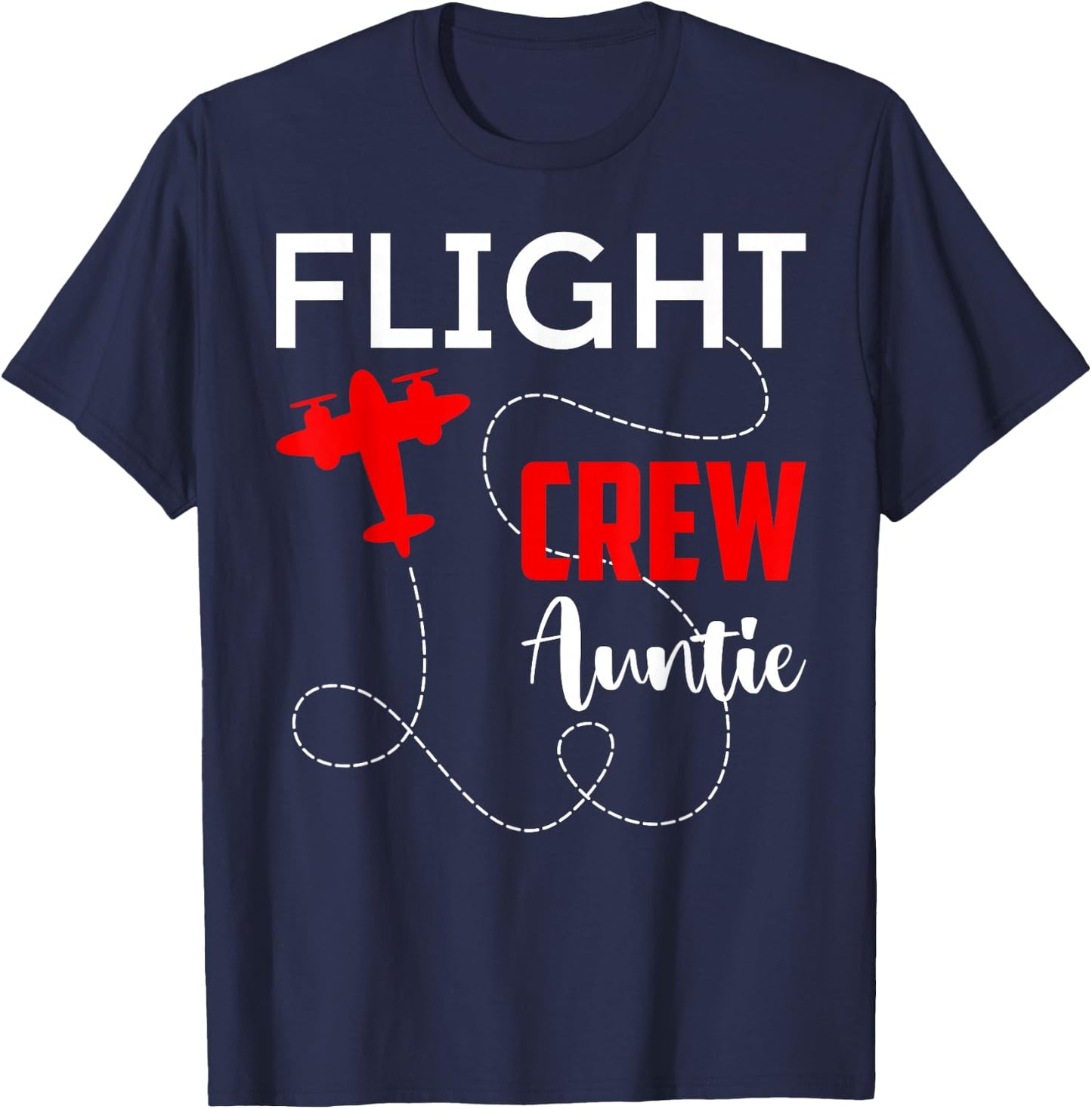 Flight Crew Auntie Birthday Squad Pilot Airplane Trip 2026 T-Shirt - T-Shirt | Navy