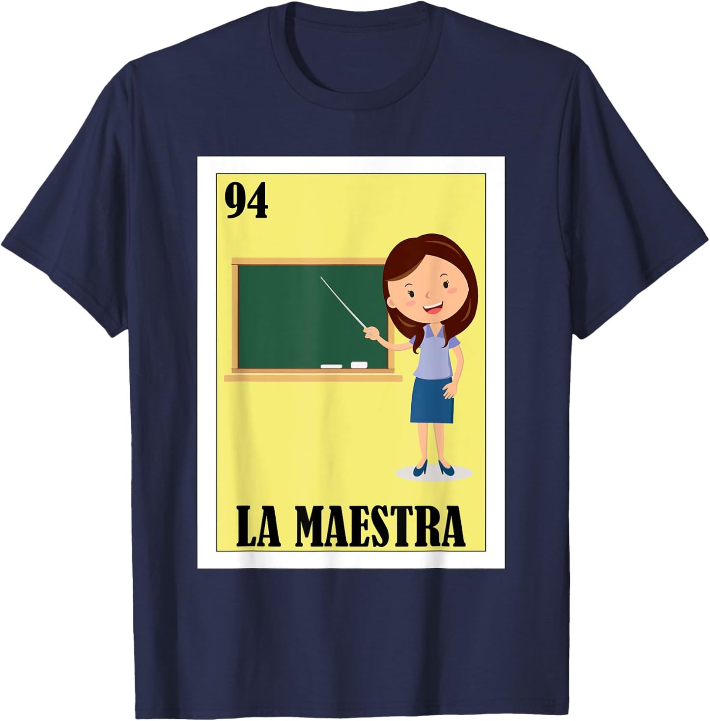 Funny Mexican Design for Teachers - La Maestra T-Shirt - T-Shirt | Navy
