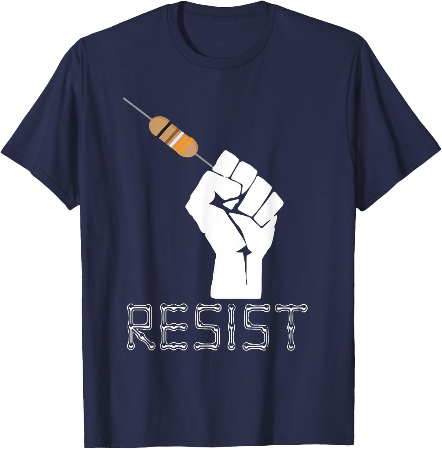 Resist Funny Gift Electrical Engineers Electrician T Shirt T-Shirt - T-Shirt | Navy