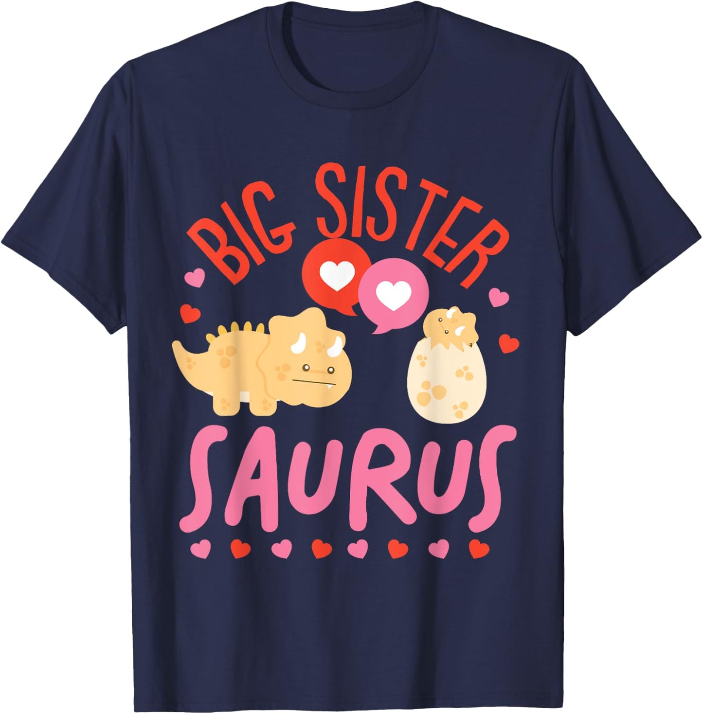 Cute Dinosaurs Design For Big Sister Saurus T-Shirt - T-Shirt | Navy