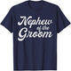 Nephew Of The Groom Shirts For Kids, Bachelor Party Boys T-Shirt - T-Shirt | Navy