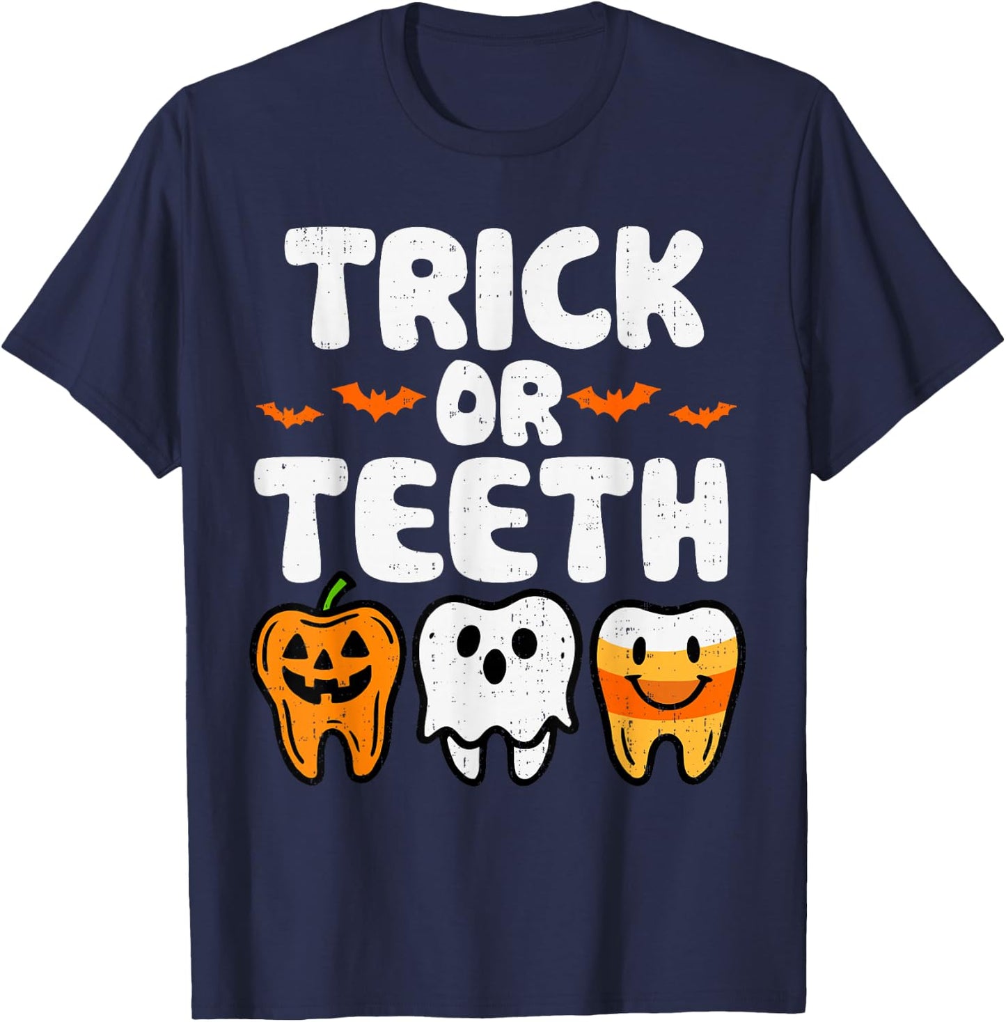 Trick Or Teeth Halloween Funny Dental Dentist Men Women Kids T-Shirt - T-Shirt | Navy