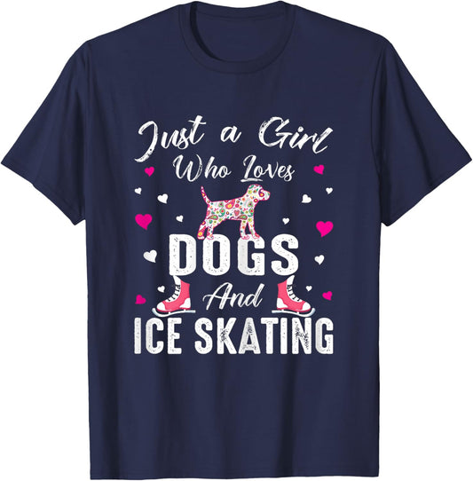 Just A Girl Who Loves Dogs And Ice Skating Skate Girl T-Shirt - T-Shirt | Navy