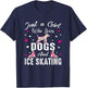 Just A Girl Who Loves Dogs And Ice Skating Skate Girl T-Shirt - T-Shirt | Navy