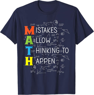 Math Mistakes Allow Thinking to Happen T-Shirt - T-Shirt | Navy
