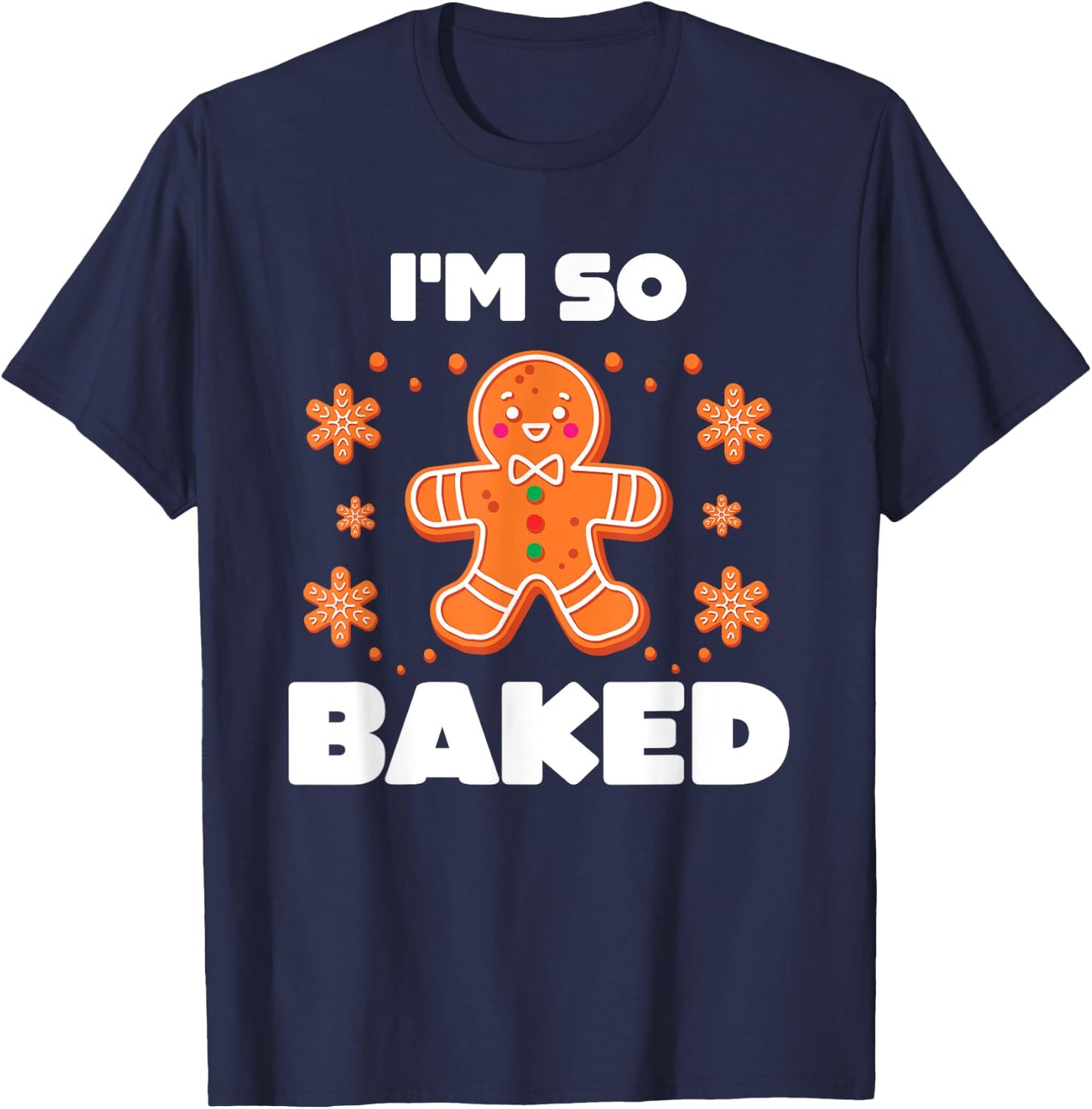 Funny Baked Gingerbread Man Costume Christmas Cookie T-Shirt - T-Shirt | Navy