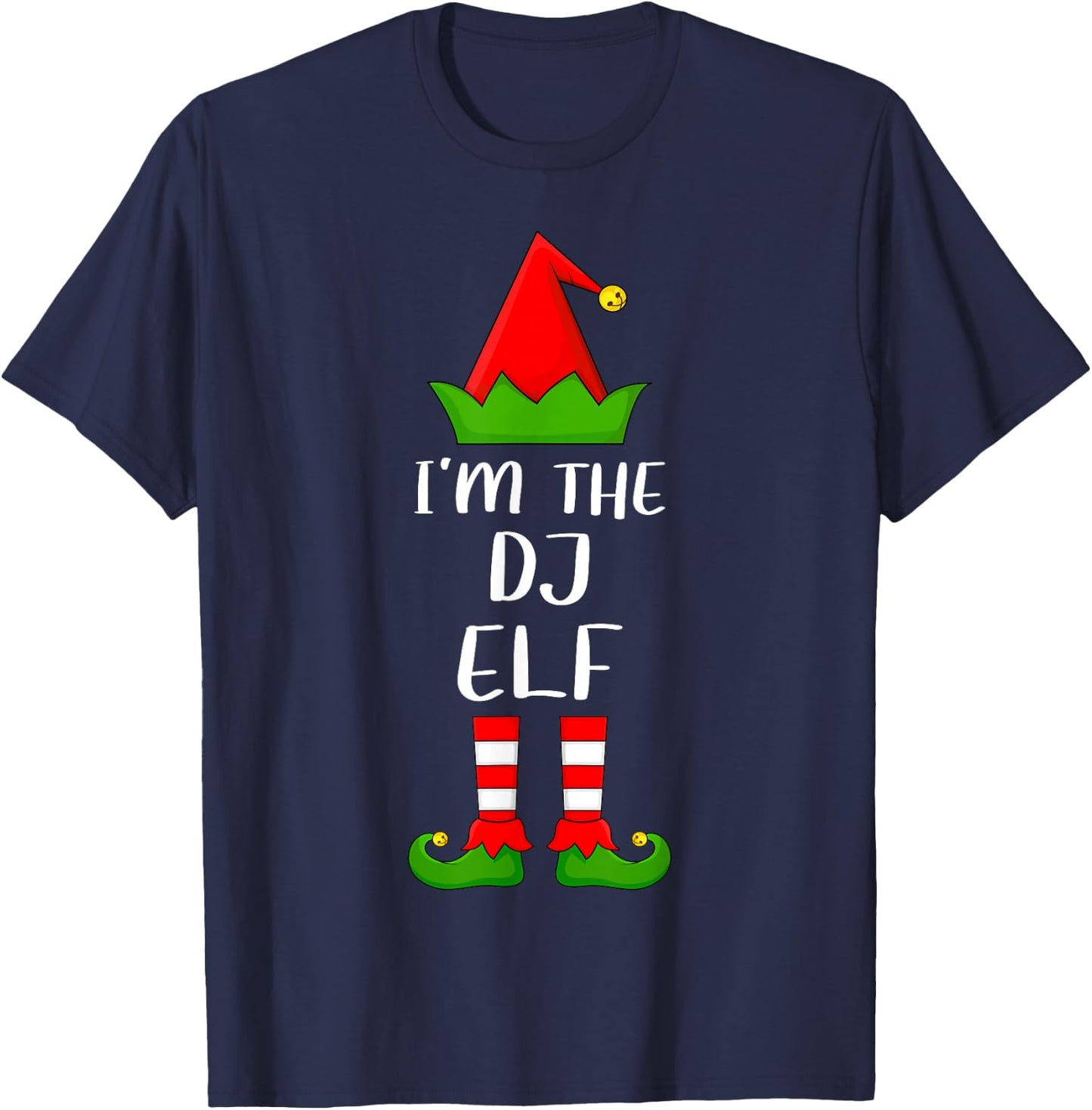 Funny Matching Family I'm The DJ Elf Christmas T-Shirt - T-Shirt | Navy