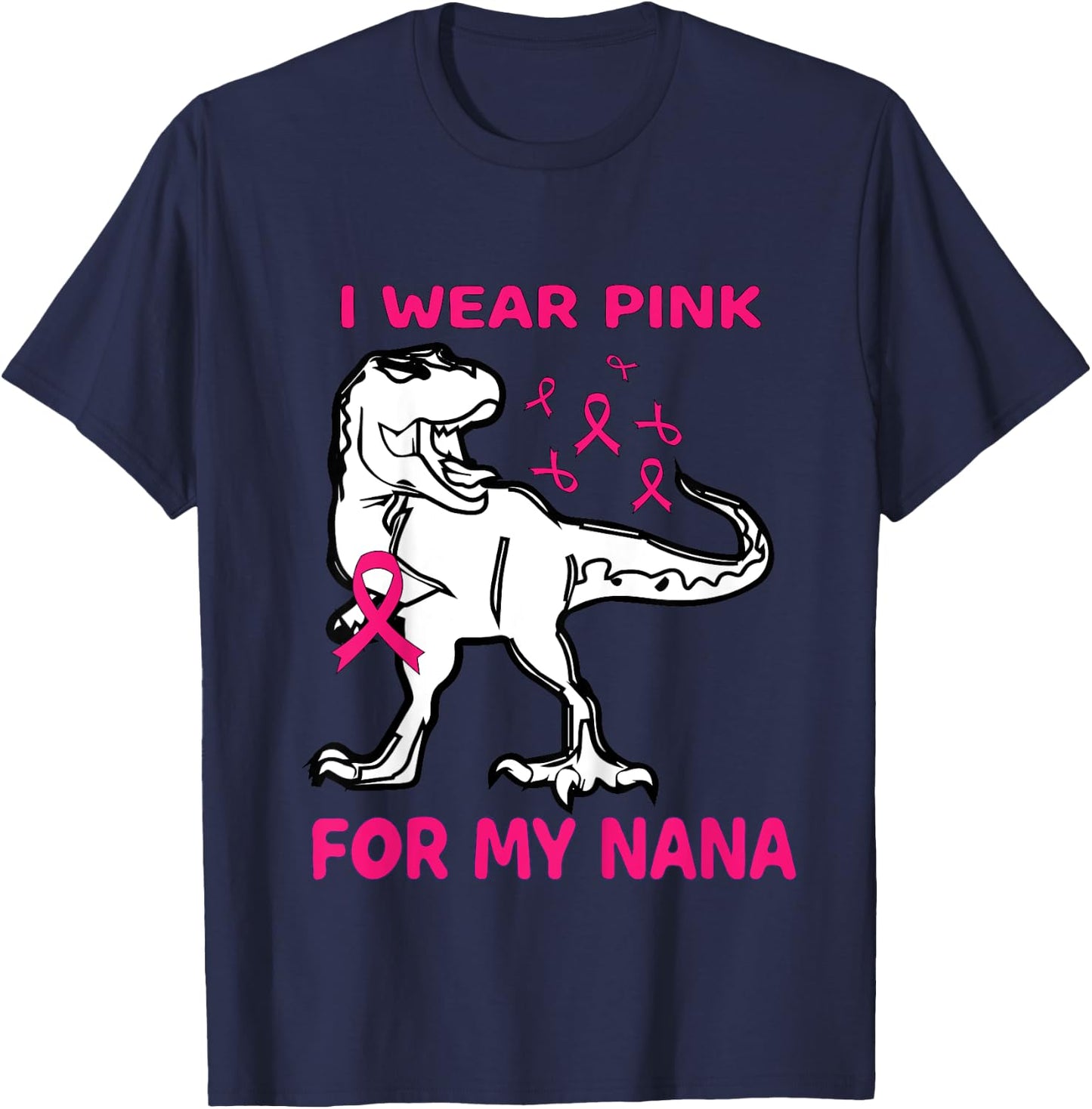 I Wear Pink For My Nana Breast Cancer Awareness Toddler T-Shirt - T-Shirt | Navy