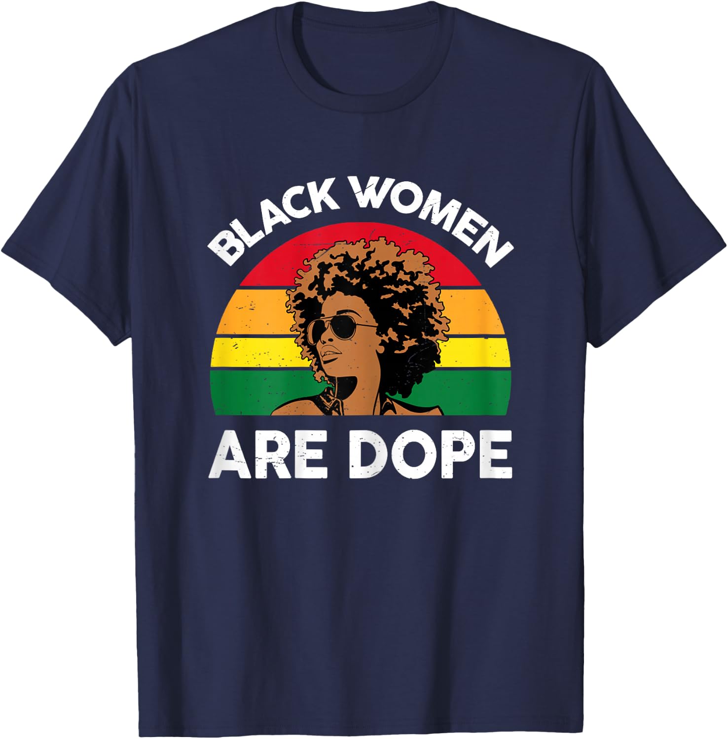 Black History Month Shirts Black Women Are Dope T-Shirt - T-Shirt | Navy