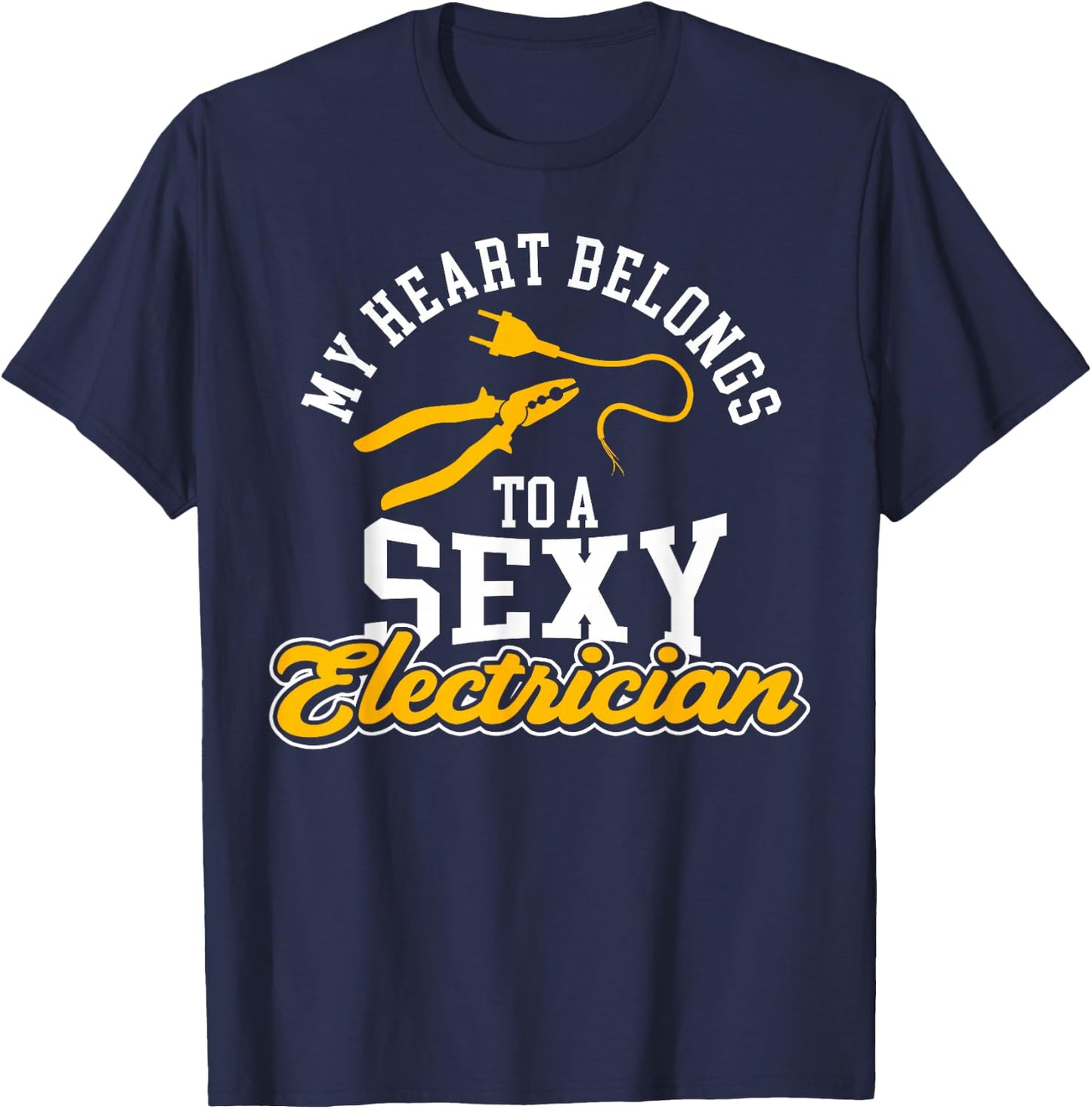 I Love My Electrician Wife Girlfriend My Heart Belongs To A T-Shirt - T-Shirt | Navy