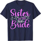 Sister Of The Bride T-Shirt - T-Shirt | Navy