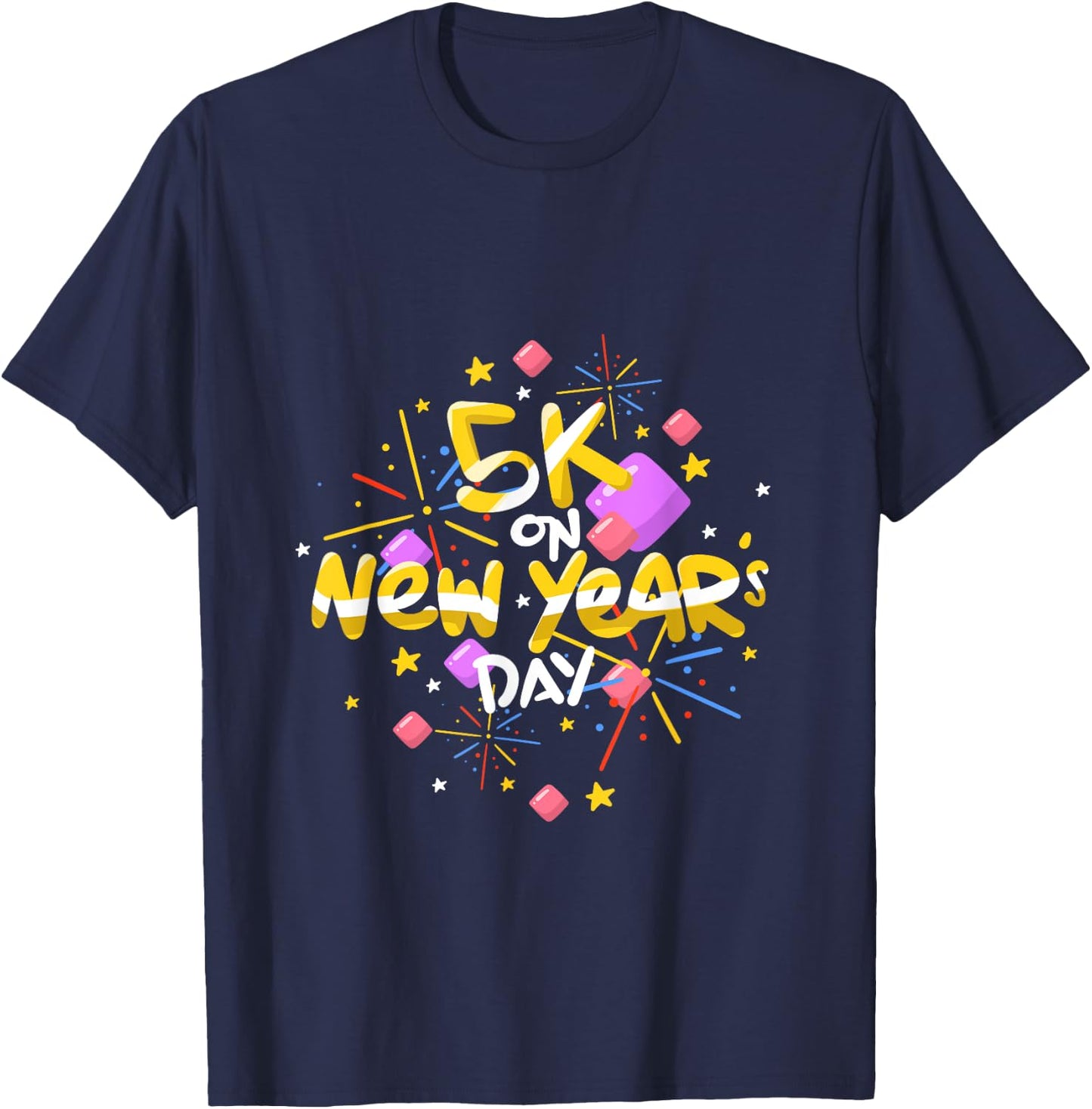 5K New Years Day Race T Shirt Runners T-Shirt - T-Shirt | Navy
