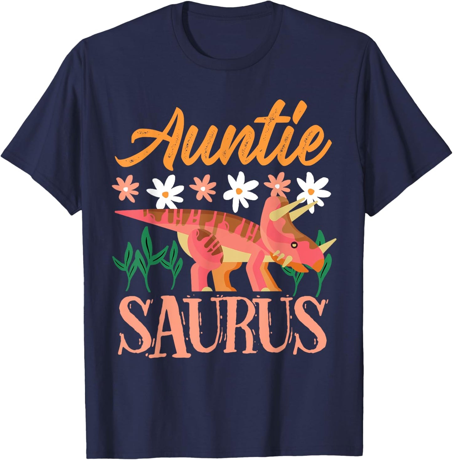 Auntie Saurus Dino Design For Aunt Relative T-Shirt - T-Shirt | Navy