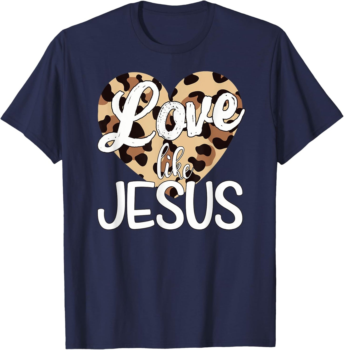 Love Like Jesus Leopard Print T-Shirt - T-Shirt | Navy
