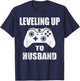 Engagement Shirt for Groom Video Game Lovers T-Shirt - T-Shirt | Navy