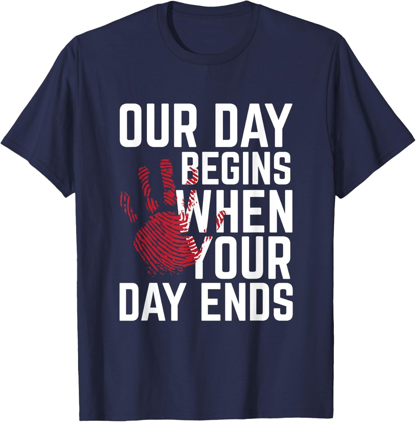 Forensic Scientist Funny Saying Crime Scene Investigation T-Shirt - T-Shirt | Navy