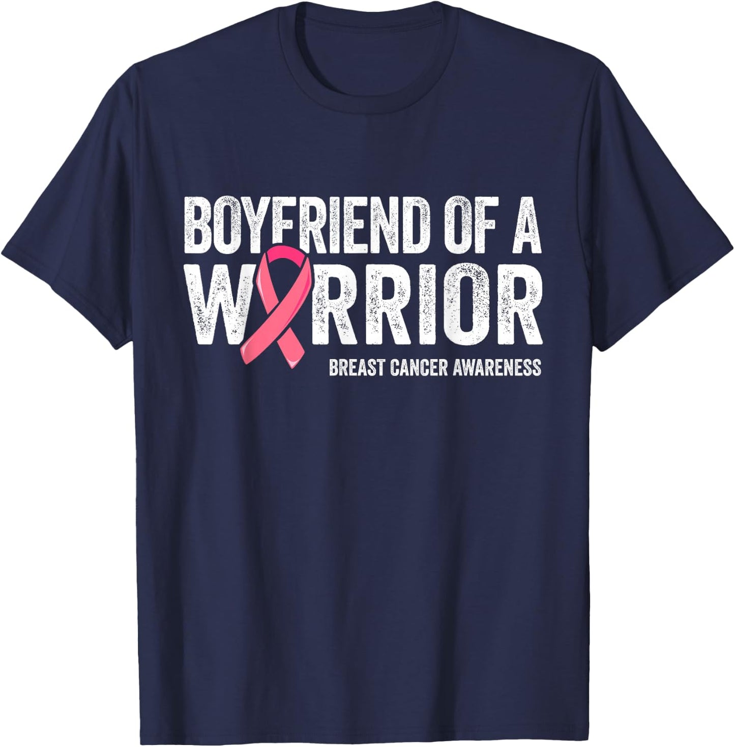 Boyfriend Of A Warrior Shirt, Breast Cancer Awareness Men T-Shirt - T-Shirt | Navy
